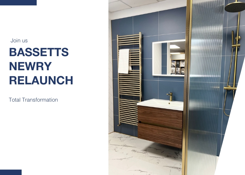 Bassetts unveils a new era of bathroom elegance with revamped Newry Showroom